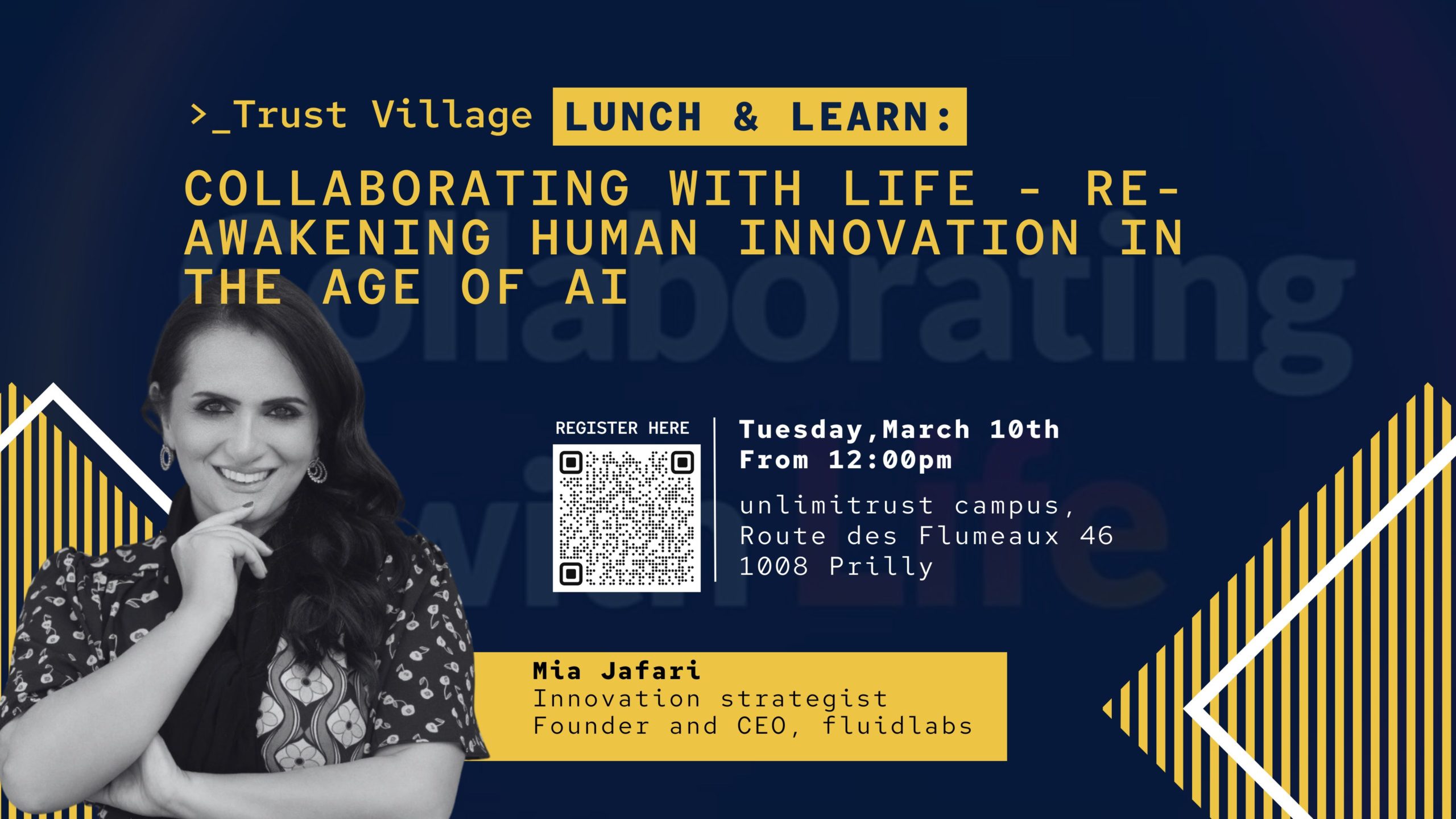 Lunch & Learn on re-awakening Human Innovation in the Age of AI that will take place at the Trust Village.